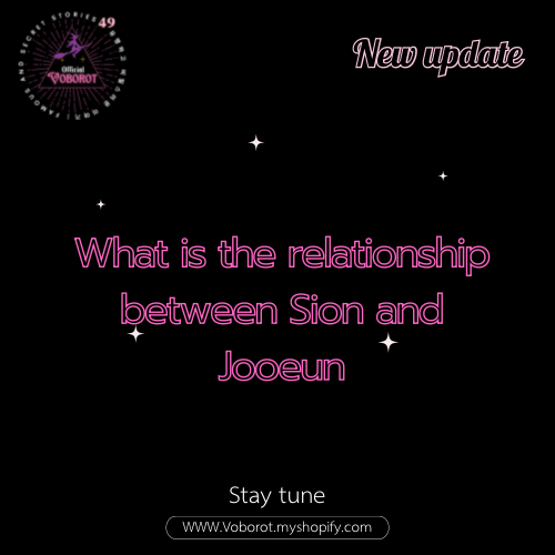 What is the relationship between Sion and Jooeun(Heart2Heart)