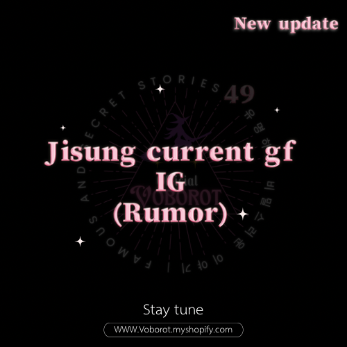 Jisung current gf IG (rumor)📌