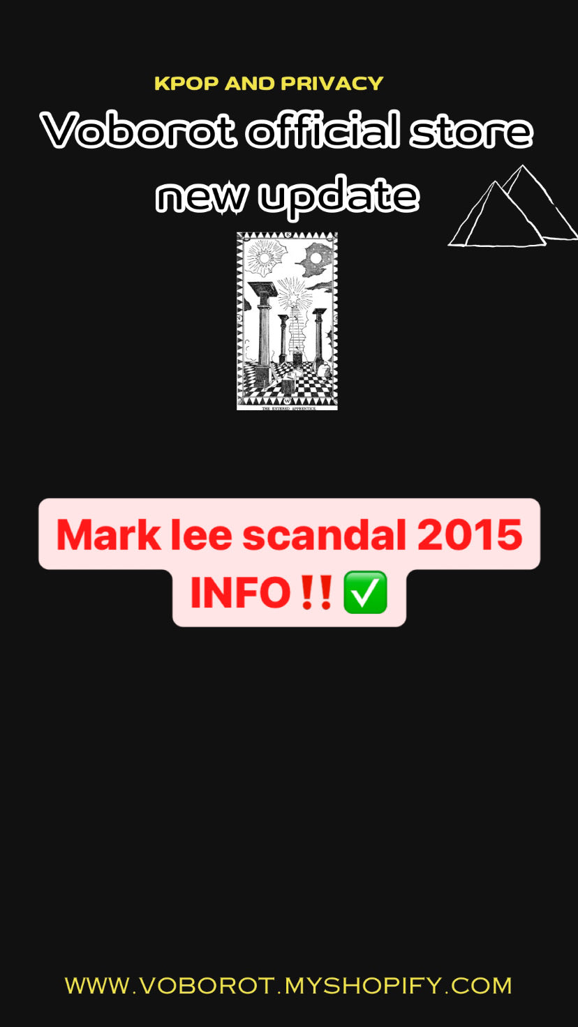 Mark lee's scandal 2015 info✅