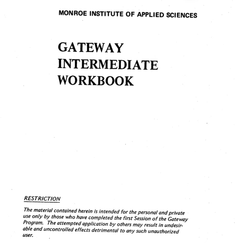 Free MONROE INSTITUTE OF APPLIED SCIENCES GATEWAY
INTERMEDIATE WORKBOOK from CIA