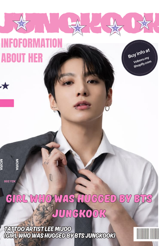 TATTOO ARTIST LEE MIJOO
(GIRL WHO WAS HUGGED BY BTS JUNGKOOK)